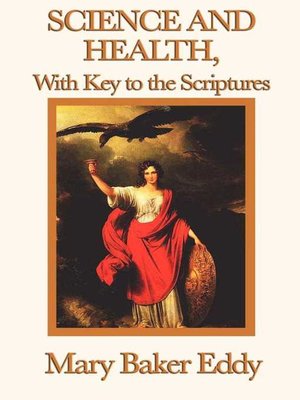 cover image of Science and Health, with Key to the Scriptures
